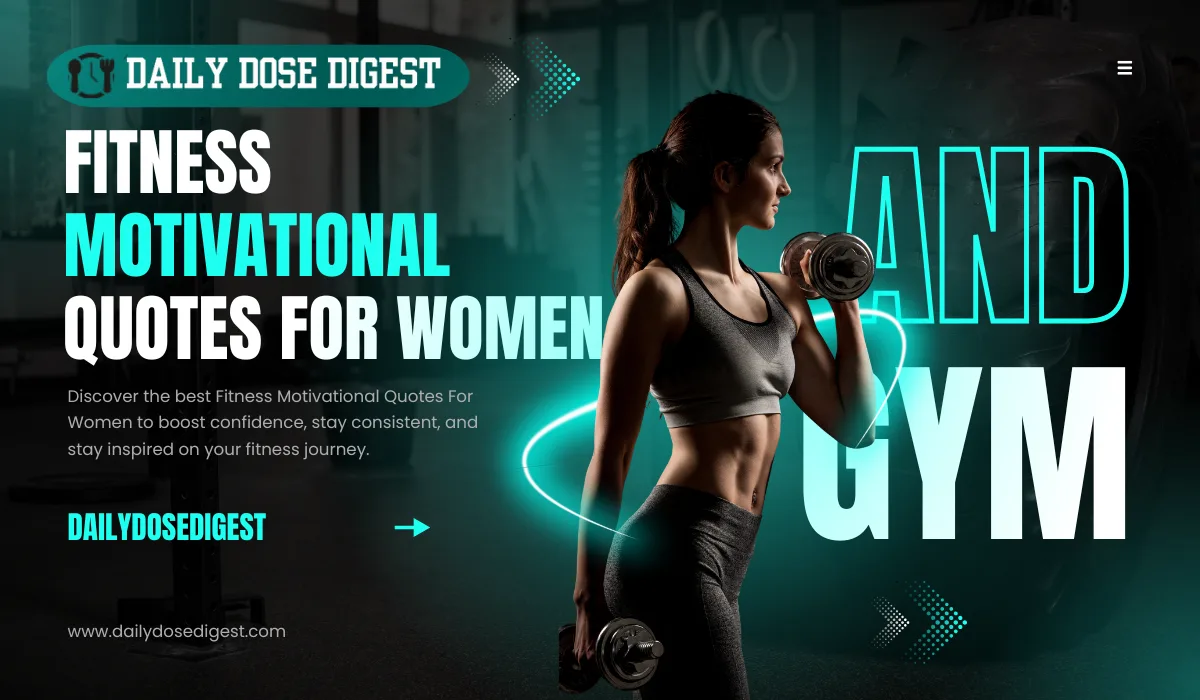 Powerful Fitness Motivational Quotes For Women: Stay Strong